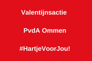 Valentijnsactie  PvdA Ommen